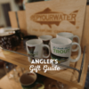 Anglers Gift Guide